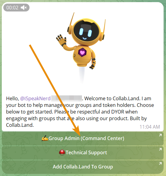 Access the Command Center from Telegram via DMs with the `@collablandbot`